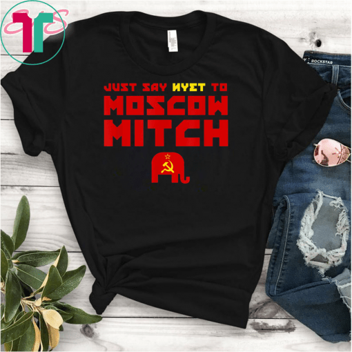Putins Mitch Gift T-Shirt Just Say Nyet To Moscow Mitch Classic Gift T-Shirt