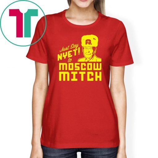 Moscow Mitch Traitor Classic Gift T-Shirt Just Say Nyet To Moscow Mitch 2020 Tees Shirts