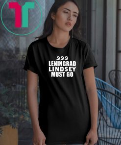 Leningrad Lindsey 2020 Election #LeningradLindsey Vote T-Shirt