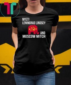 Leningrad Lindsey Moscow Mitch Nyet Asylum Bill Senate T-Shirt