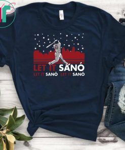 Let it Sanó Tee Shirt