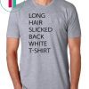 Long Hair Slicked Back White T Shirt Tee Shirt