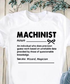 Machinist definition shirt and gildan hoodie, men’s tank top shirt