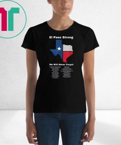 Mens El Paso Strong El Paso Victims Memorial List Tee Shirt