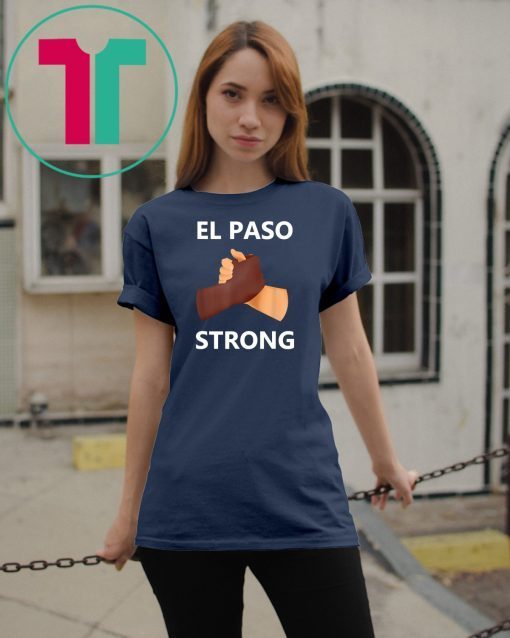 Mens El Paso Strong Unisex Tee Shirts