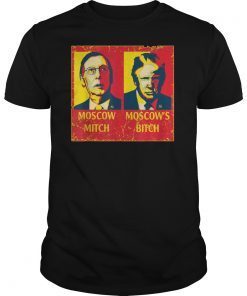 Moscow Mitch Moscow's Bitch Mitch and Trump Traitors T-Shirt