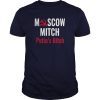 Moscow Mitch Putin's Bitch T-Shirts
