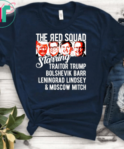 Moscow Mitch Traitor Trump Leningrad Lindsay Bolshevik Barr Kentucky Democrats 2020 Gift T-Shirt