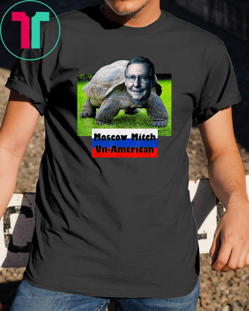 Putins Mitch 2020 Funny Gift T-Shirt Moscow Mitch is Un-American Shirt, Turtle, Flag, MbASSP T-Shirt