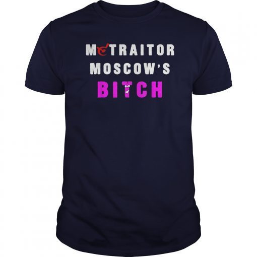 Moscow Mitch tshirt McTraitor Moscows Bitch Mitch McConnell T-Shirt