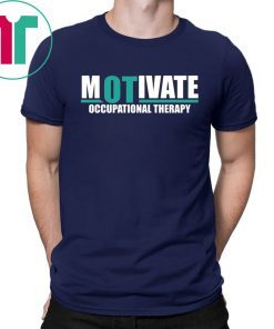 Motivate Occupational Therapy 2019 Tee Shirt