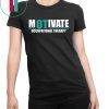 Motivate Occupational Therapy 2019 Tee Shirt