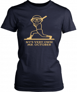 NY'S VERY OWN MR. OCTOBER T-SHIRT NEW YORK YANKEES