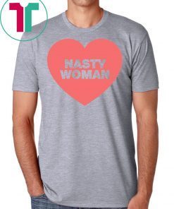 Nasty Woman Heart Mens 2019 Tee Shirt