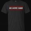 No More Guns Shirt Dayton Strong Ohio T-Shirt