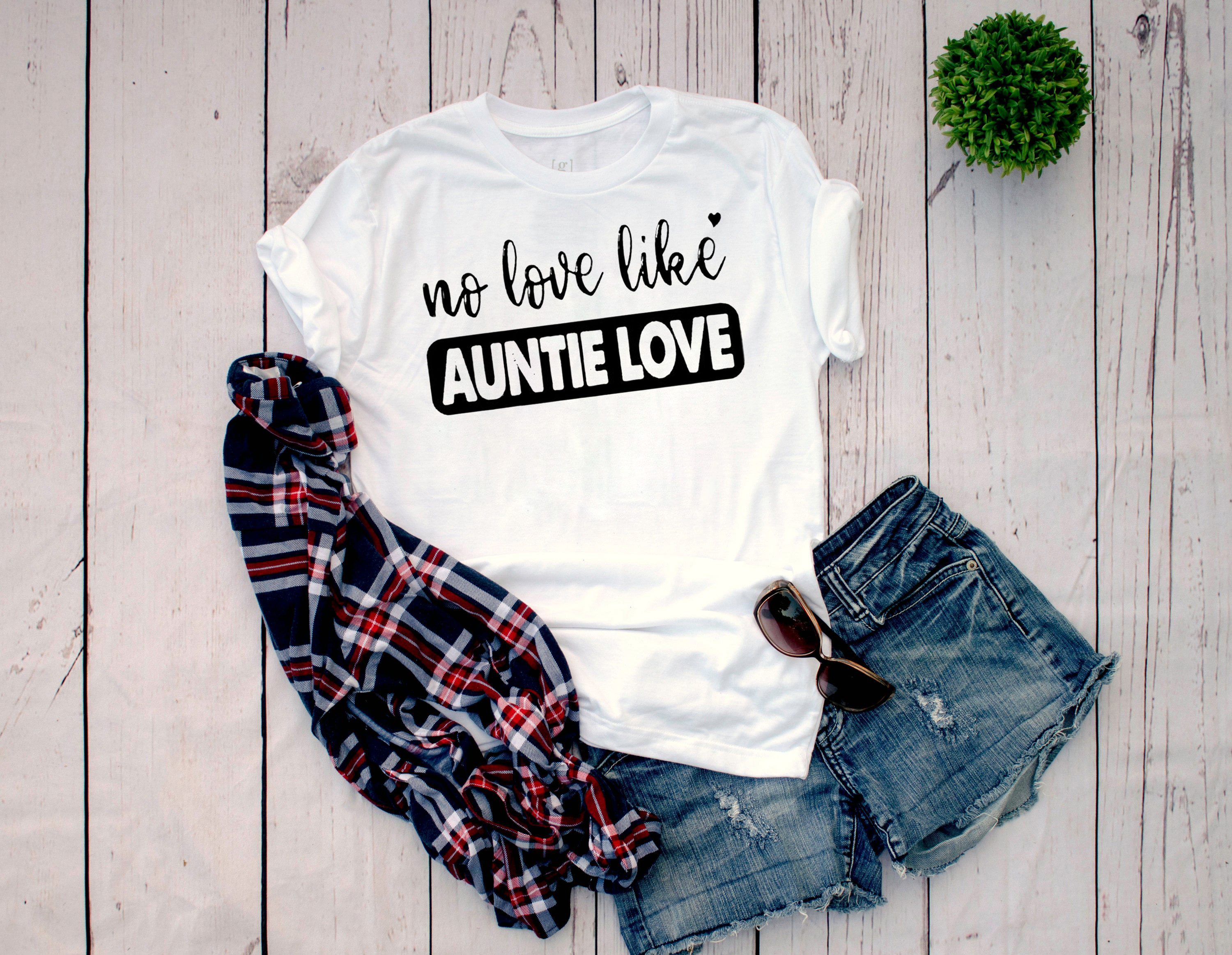 No love like auntie love shirt No love like auntie love shirt