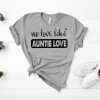 No love like auntie love shirt