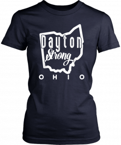 Ohio Map Dayton Strong Funny Ohio lover Gifts patriotic Tee Shirt