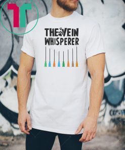 Paw dog the vein whisperer shirt