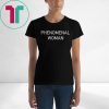 Phenomenal Woman 2019 T-Shirt