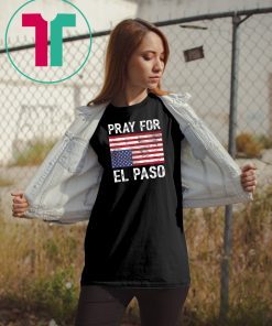 Pray For El Paso Upside Down American Flag Classic Gift Tee Shirt