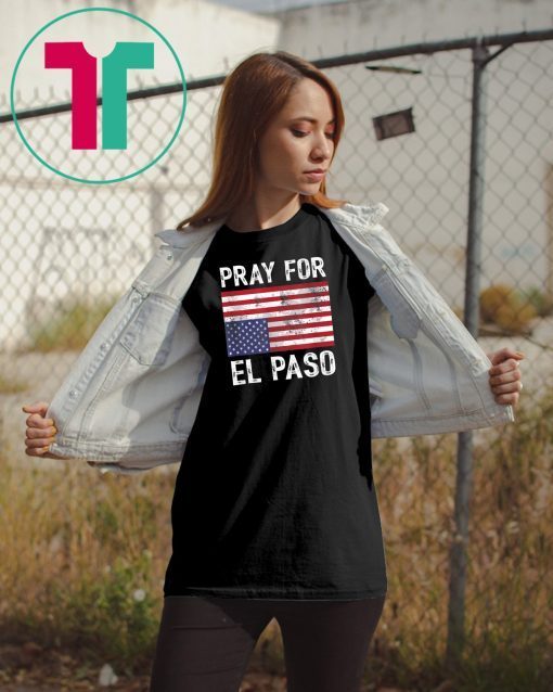 Pray For El Paso Upside Down American Flag Classic Gift Tee Shirt