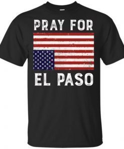 Pray For El Paso Upside Down American Flag shirt