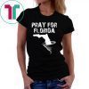 Pray For Hurricane Dorian 2019 Florida Storm T-Shirt