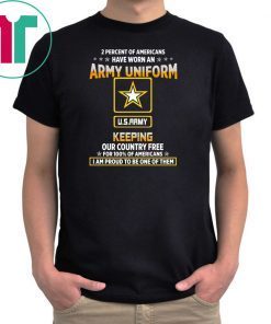 Proud To Have Served In The US Army T-Shirt