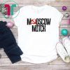Russia Moscow Mitch Mcconnell Traitor Moscow Mitch Gift T-Shirt