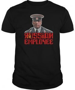 Russian Employee T-Shirt Moscow Mitch McConnell Traitor Tee Shirts