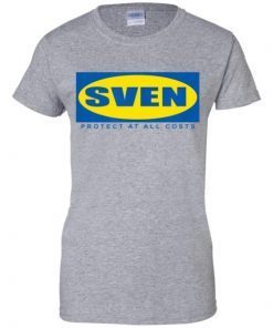 SVEN Tshirt Protect at All Costs Meme Shirt