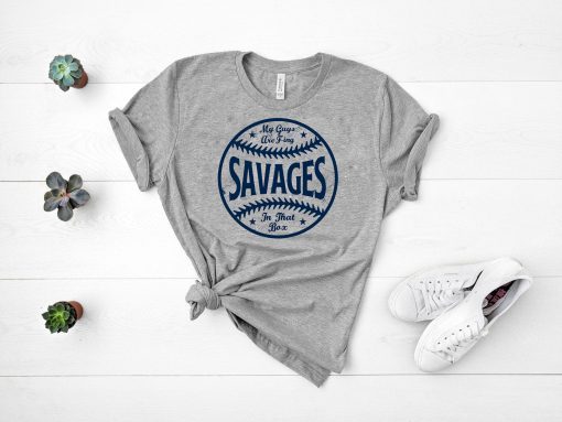 Savages In The Box Shirt Baseball Gift T-Shirt