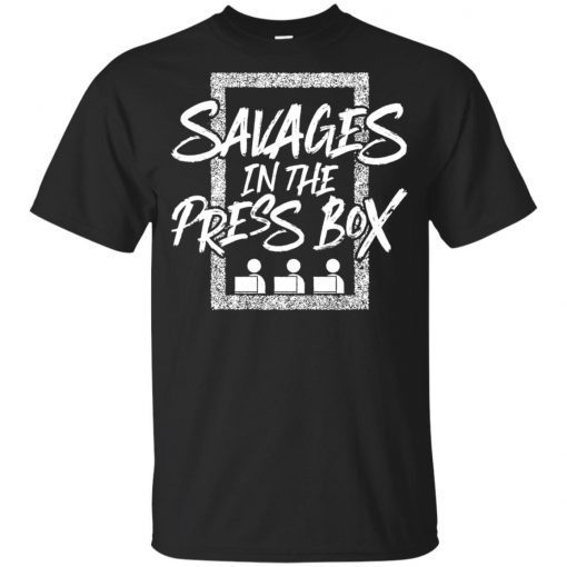 Savages In The Press Box 2019 T-Shirt
