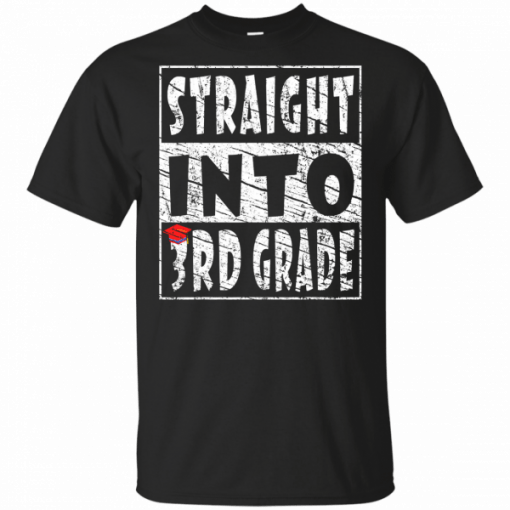 Straight Into 3rd Grade back to school for boys and girls T-Shirt