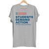 Students Demand Action For Gun Sense In America 2019 Shirt