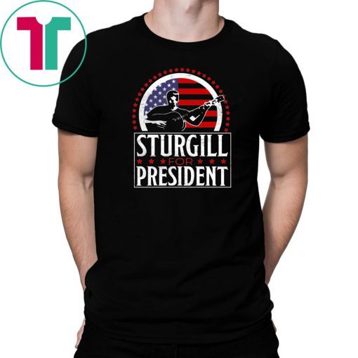 Sturgill For President American Flag T-Shirts