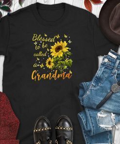 Sunflower blessed to be called a grandma shirt