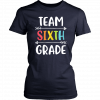 Team Sixth Grade Funny 6th Back To School Teacher Student T-Shirt