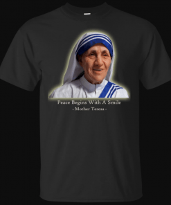 The Legacy Of Mother Teresa Saint Missionary T-Shirt