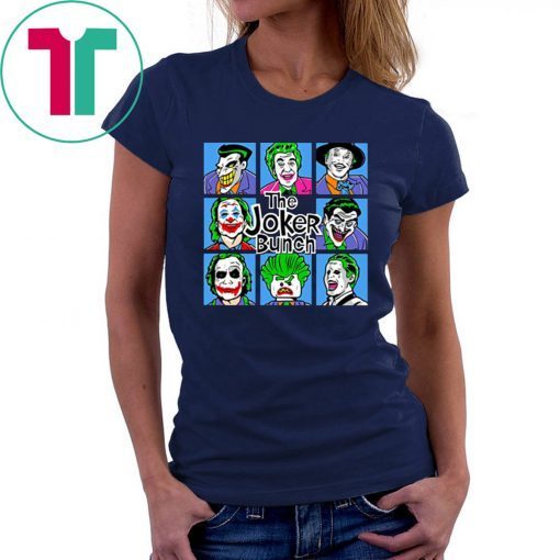 The joker bunch shirt