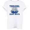 This Girl Loves Dem Boys Lip T-Shirt