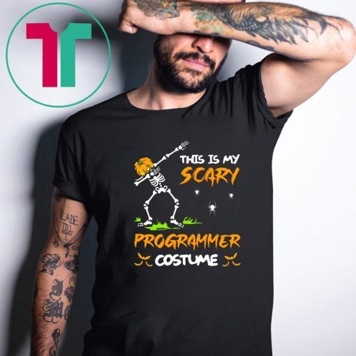 This Is My Scary Programmer Costume Dabbing Skeleton Pumpkin Halloween T-Shirt