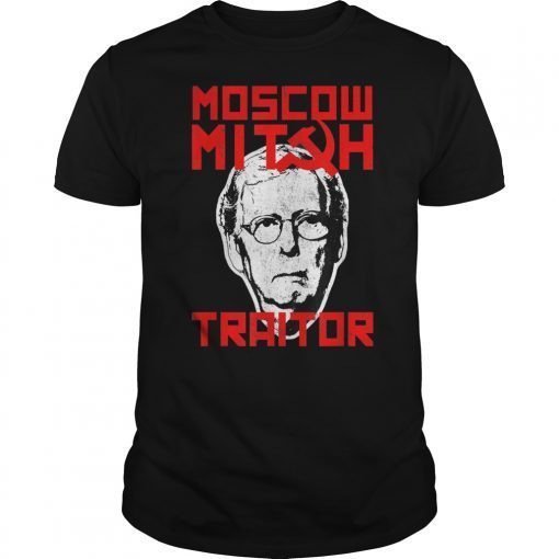 Traitor Moscow Mitch Liberal Political T-Shirt