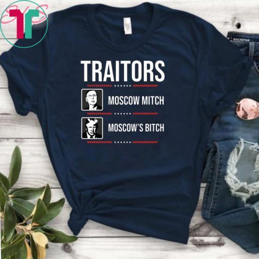 Traitors Ditch Moscow Mitch Impeach Trump 86 45 T-Shirt