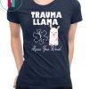 Trauma llama alpaca your wound nurse shirt