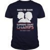 Trump And Mcconnell Back To Back Supreme Court Champs Shirt