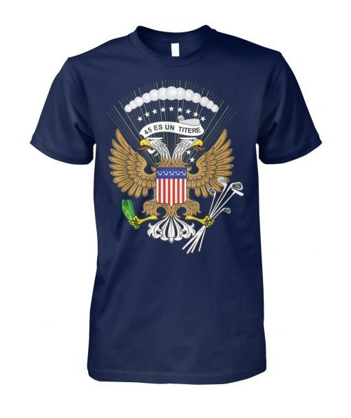 Trump fake russian presidential seal 45 is a puppet political Tee Shirts