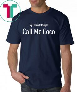 My Favorite People Call Me Coco Unisex T-Shirt