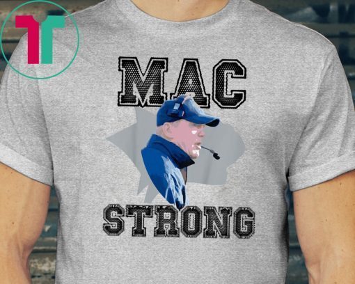 Women Mac Strong Tee Shirts